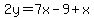 2y=7x-9%2Bx