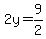 2y=9%2F2