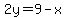 2y=9-x