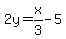 2y=x%2F3-5