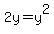 2y=y%5E2