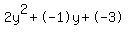 2y%5E2%2B-1y%2B-3