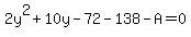 2y%5E2%2B10y-72-138-A=0