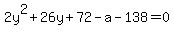 2y%5E2%2B26y%2B72-a-138=0