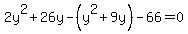 2y%5E2%2B26y-%28y%5E2%2B9y%29-66=0