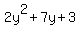 2y%5E2%2B7y%2B3