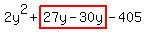 2y%5E2%2Bhighlight%2827y-30y%29-405