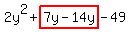 2y%5E2%2Bhighlight%287y-14y%29-49