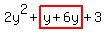 2y%5E2%2Bhighlight%28y%2B6y%29%2B3