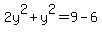 2y%5E2%2By%5E2=9-6