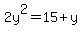 2y%5E2=15%2By
