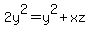 2y%5E2=y%5E2%2Bxz