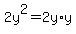 2y%5E2+=+2y%2Ay