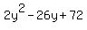 2y%5E2-26y%2B72