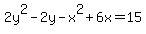 2y%5E2-2y-x%5E2%2B6x=15