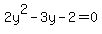 2y%5E2-3y-2=0