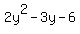 2y%5E2-3y-6