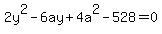 2y%5E2-6ay%2B4a%5E2-528=0