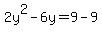 2y%5E2-6y=+9-9