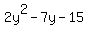 2y%5E2-7y-15