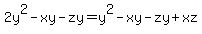 2y%5E2-xy-zy=y%5E2-xy-zy%2Bxz