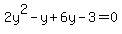 2y%5E2-y%2B6y-3=0