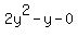 2y%5E2-y-0