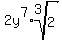 2y%5E7%2Aroot%283%2C2%29