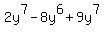 2y%5E7-8y%5E6+%2B+9y%5E7