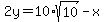 2y+=++10%2Asqrt%2810%29+-+x