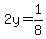 2y+=+1%2F8