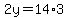 2y+=+14%2A3