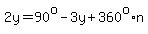 2y+=+90%5Eo-3y%2B360%5Eo%2An