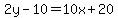 2y-10=10x%2B20