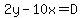 2y-10x=D