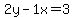 2y-1x=3
