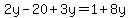 2y-20%2B3y=1%2B8y