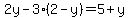 2y-3%282-y%29=5%2By