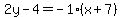 2y-4=-1%28x%2B7%29