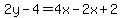 2y-4=4x-2x%2B2