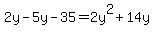 2y-5y-35=2y%5E2%2B14y