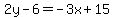 2y-6=-3x%2B15