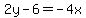 2y-6=-4x+
