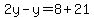 2y-y=8%2B21