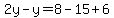 2y-y=8-15%2B6