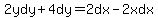 2ydy%2B4dy=2dx-2xdx