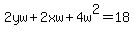 2yw%2B2xw%2B4w%5E2=18