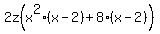 2z%28x%5E2%28x-2%29%2B8%28x-2%29%29