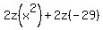 2z%28x%5E2%29%2B2z%28-29%29