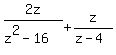 2z%2F%28z%5E2-16%29+%2B+z%2F%28z-4%29